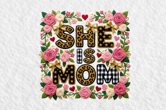 She is Mom Floral Bow Embroidery PNG Review